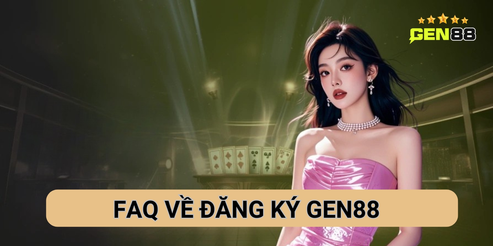 Câu hỏi thường gặp khi đăng ký Gen88 Câu hỏi thường gặp khi đăng ký Gen88