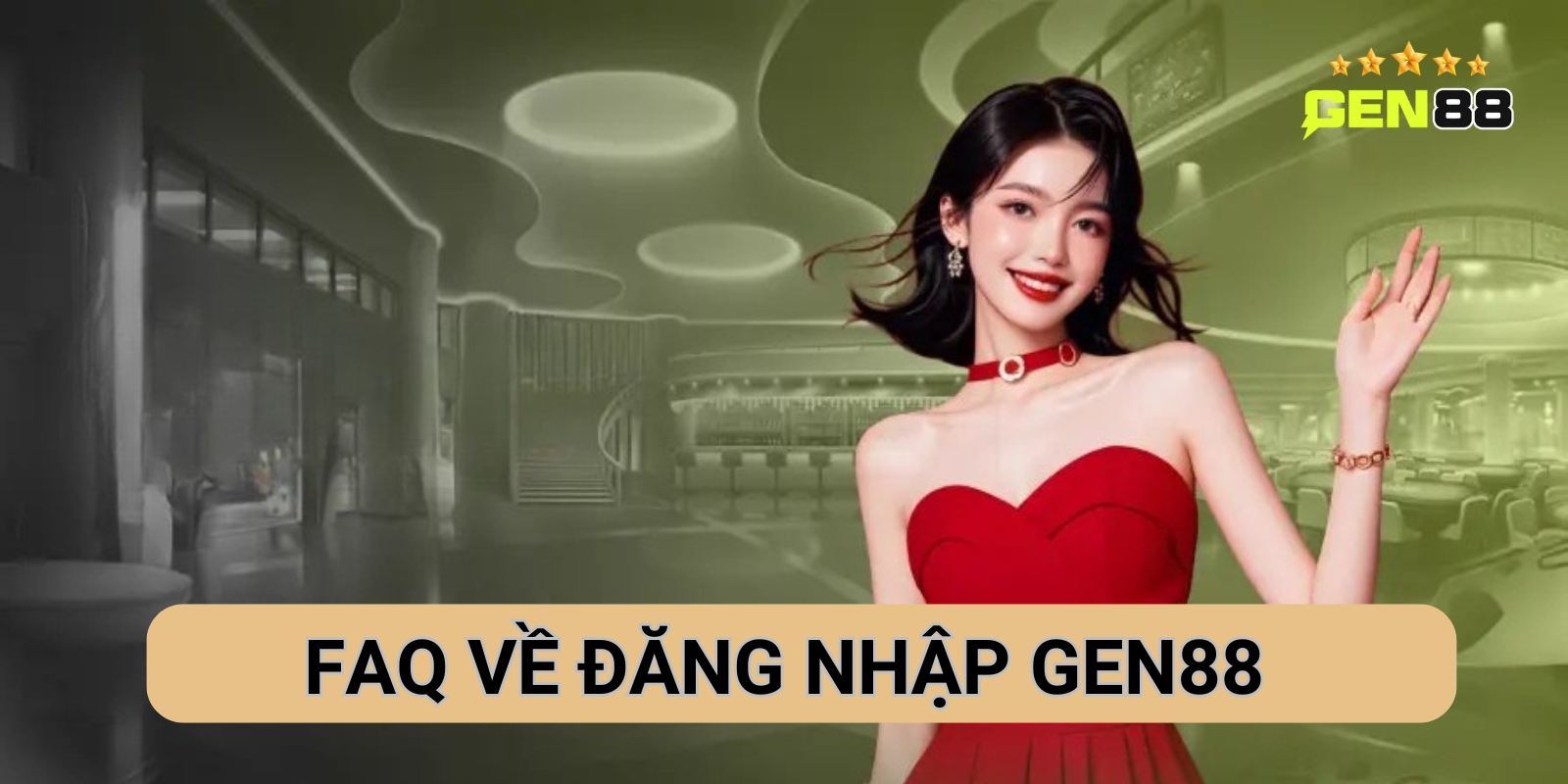 Câu hỏi thường gặp khi đăng nhập Gen88 Câu hỏi thường gặp khi đăng nhập Gen88