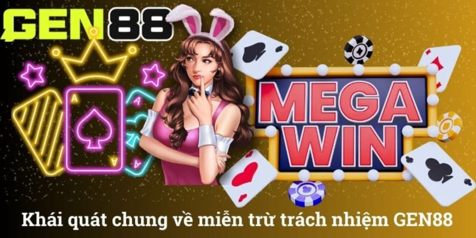 Tổng quan về chính sách miễn trừ trách nhiệm Gen88 Tổng quan về chính sách miễn trừ trách nhiệm Gen88